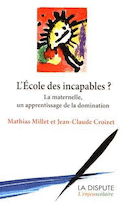 École des incapables (L')